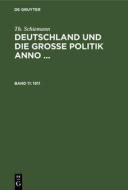 Deutschland und die große Politik anno ..., Band 11, Deutschland und die große Politik anno ... (1911) di Th. Schiemann edito da De Gruyter