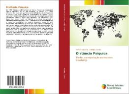 Distância Psíquica di Tereza Oliveira, Arnaldo Coelho edito da Novas Edições Acadêmicas