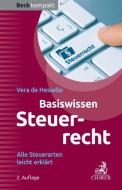 Basiswissen Steuerrecht di Vera de Hesselle edito da Beck C. H.
