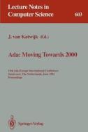 Ada: Moving Towards 2000 edito da Springer Berlin Heidelberg