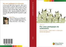 Por uma pedagogia da autonomia di Diogo Garcia edito da Novas Edições Acadêmicas