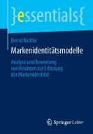 Markenidentitätsmodelle di Bernd Radtke edito da Springer Fachmedien Wiesbaden