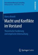 Macht und Konflikte im Vorstand di Bianca Brandt edito da Springer Fachmedien Wiesbaden