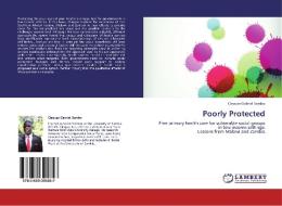 Poorly Protected di Cleopas Gabriel Sambo edito da LAP Lambert Academic Publishing