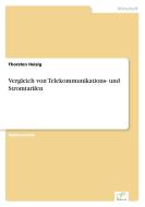Vergleich von Telekommunikations- und Stromtarifen di Thorsten Heisig edito da Diplom.de