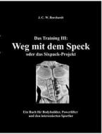 Das Training Iii di J C W Borchardt edito da Books On Demand