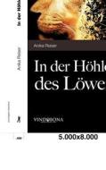 In Der H Hle Des L Wen di Anika Reiser edito da Vindobona Verlag
