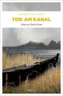 Tod am Kanal di Hannes Nygaard edito da Emons Verlag