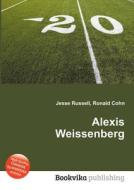 Alexis Weissenberg edito da Book On Demand Ltd.