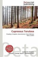 Cupressus Torulosa edito da Betascript Publishing