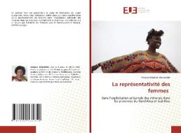 La représentativité des femmes di Viviane Sebahire Maramuke edito da Éditions universitaires européennes