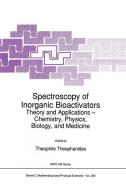 Spectroscopy of Inorganic Bioactivators edito da Springer Netherlands