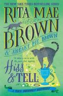 Hiss & Tell di Rita Mae Brown, Sneaky Pie Brown edito da THORNDIKE PR