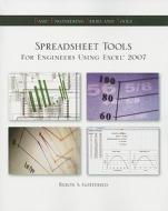 Spreadsheet Tools for Engineers Using Excel (R) 2007 di Byron S. Gottfried edito da MCGRAW HILL BOOK CO