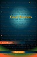 Good Reasons di Lester Faigley, Jack Selzer edito da Pearson Education Limited