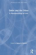 Dante And The Other di Aaron B. Daniels edito da Taylor & Francis Ltd
