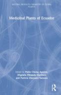 Medicinal Plants Of Ecuador edito da Taylor & Francis Ltd