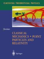 Classical Mechanics di Walter Greiner edito da Springer New York