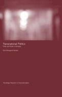 Transnational Politics di Eva Ostergaard-Nielsen edito da Taylor & Francis Ltd