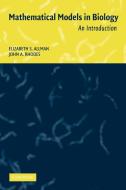 Mathematical Models in Biology di John A. Rhodes, Elizabeth S. Allman, Elizabeth S. Allamn edito da Cambridge University Press
