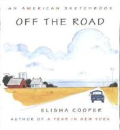Off The Road di Elisha Cooper