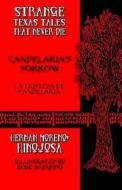 Candelaria's Sorrow: La Tristeza de Candelaria di Hernan Moreno-Hinojosa edito da Overlooked Books