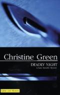 Deadly Night di Christine Green edito da Severn House Publishers