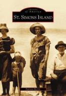 St. Simons Island di Patricia Morris edito da ARCADIA PUB (SC)