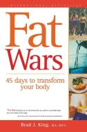 Fat Wars di Brad J. King edito da Turner Publishing Company