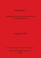 Houlouf 1 di Augustin Holl edito da BAR Publishing