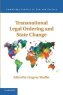 Transnational Legal Ordering and State Change edito da Cambridge University Press