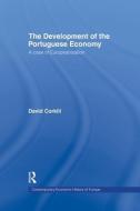 Development of the Portugese Economy: A Case of Europeanization di David Corkhill edito da ROUTLEDGE