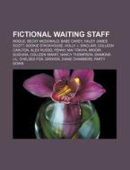 Fictional Waiting Staff: Rogue, Babe Car di Books Llc edito da Books LLC, Wiki Series