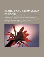 Science And Technology In Israel: Techni di Books Llc edito da Books LLC, Wiki Series