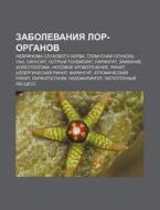 Zabolevaniya Lor-organov: Nevrinoma Sluk di Istochnik Wikipedia edito da Books LLC, Wiki Series