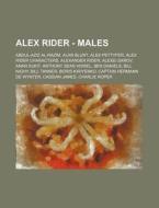 Alex Rider - Males: Abdul-aziz Al-razim, di Source Wikia edito da Books LLC, Wiki Series