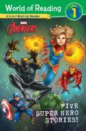 World of Reading: Five Super Hero Stories! di Marvel Press Book Group edito da MARVEL COMICS