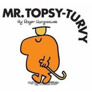 Mr. Topsy Turvy di Roger Hargreaves edito da Egmont Uk Ltd