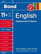 Bond English Assessment Papers 10-11+ Years Book 1 di J. M. Bond, Sarah Lindsay edito da Oxford University Press