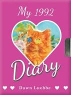 My 1992 Diary di Dawn Luebbe edito da ABRAMS