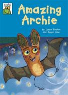 Froglets: Amazing Archie di Lynne Benton edito da Hachette Children's Group