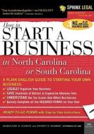 Start a Business in North Carolina or South Carolina di Jacquelin Stanley, Jeffrey Degood edito da Sphinx Publishing