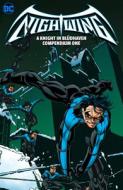 Nightwing: A Knight in Bludhaven Compendium Book One di Chuck Dixon, Dennis O'Neil edito da D C COMICS