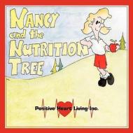 Nancy and the Nutrition Tree di Bonnie Priest edito da Strategic Book Publishing & Rights Agency, LLC