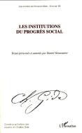 Les institutions du progrès social di Charles Gide edito da Editions L'Harmattan