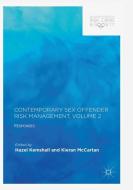 Contemporary Sex Offender Risk Management, Volume II edito da Springer International Publishing