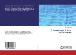 IT Investment & Firm Performance di Amri Mohamad edito da LAP LAMBERT Academic Publishing