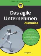 Das agile Unternehmen für Dummies di Doug Rose edito da Wiley VCH Verlag GmbH