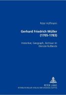 Gerhard Friedrich Müller (1705-1783) di Peter Hoffmann edito da Lang, Peter GmbH