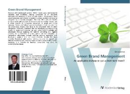Green Brand Management di Christian Frick edito da AV Akademikerverlag